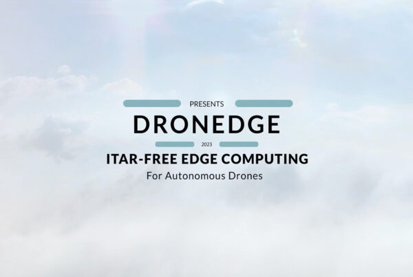 DRONEDGE-E-ITAR-free edge computing